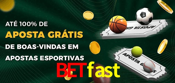 betfast Ate 100% de Aposta Gratis